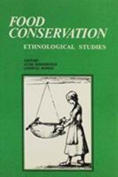 Paperback Food Conservation: Ethnological Studies Book