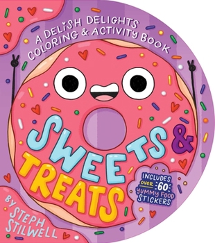 Paperback Sweets and Treats: A Delish Delights Coloring and Activity Book