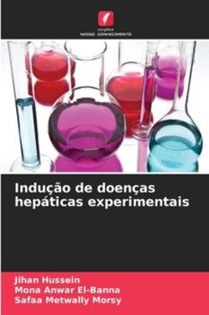 Paperback Indução de doenças hepáticas experimentais [Portuguese] Book