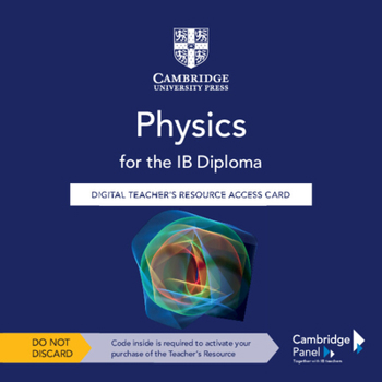 Misc. Physics for the IB Diploma Digital Teacher's Resource Access Card Book