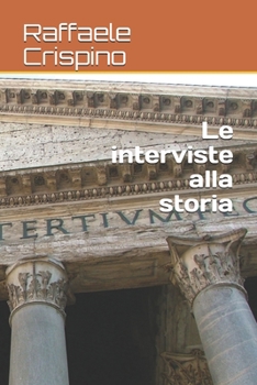 Paperback Le interviste alla storia [Italian] Book