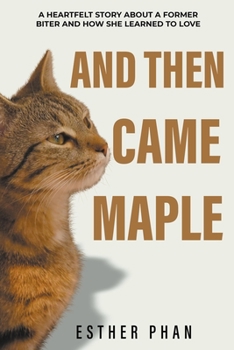 Paperback And Then Came Maple Book