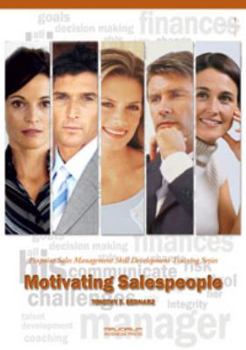 Paperback Motivating Salespeople: Pinpoint Sales Management Skill Development Training Series Book