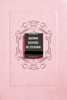 Paperback Quemar Después de Escribir (Edición Oficial Rosa) / Burn After Writing (Pink) [Spanish] Book