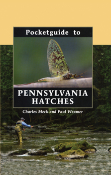 Hardcover Pocketguide to Pennsylvania Hatches Book