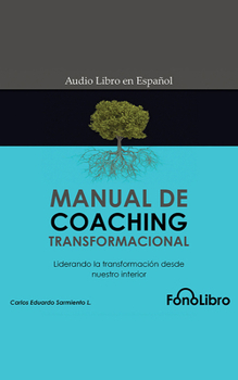Audio CD Manual de Coaching Transformacional [Spanish] Book