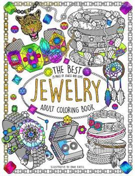 Paperback The Best Jewelry Adult Coloring book: 25 Pages of Jewels and Gems Book