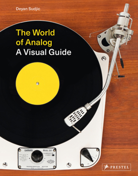 Hardcover The World of Analog: A Visual Guide Book