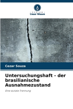 Paperback Untersuchungshaft - der brasilianische Ausnahmezustand [German] Book