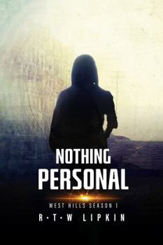 Paperback Nothing Personal: West Hills Season One Book