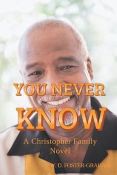 Paperback You Never Know: A Christopher Family Novel Book