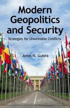 Hardcover Modern Geopolitics and Security: Strategies for Unwinnable Conflicts Book