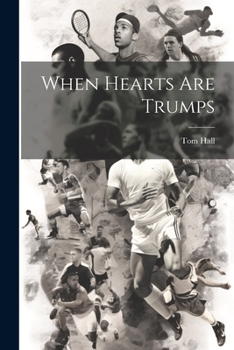 Paperback When Hearts are Trumps Book