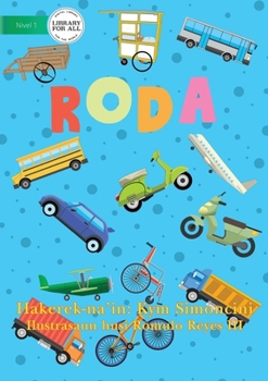 Paperback Wheels (Tetun edition) - Roda [Tetum] Book