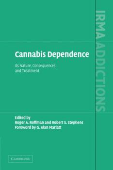 Paperback Cannabis Dependence: Its Nature, Consequences and Treatment Book