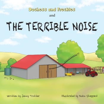 Paperback Duchess and Freckles and the Terrible Noise Book