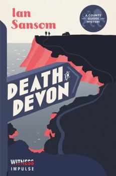 Death in Devon - Book #2 of the County Guides