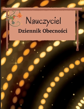 Dziennik Obecności: Księga ocen nauczyciela Proste śledzenie obecności Wykres obecności w szkole / college'u, dziennik