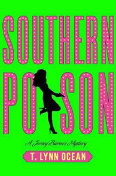 Southern Poison - Book #2 of the Jersey Barnes Mystery