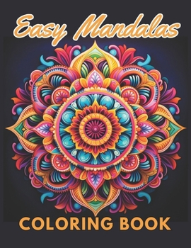 Paperback Easy Mandalas Coloring Book: High Quality +100 Beautiful Designs Book