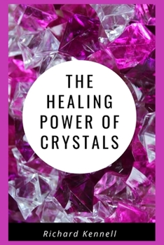 Paperback The Healing Power of Crystals Book