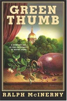 Green Thumb - Book #8 of the Notre Dame