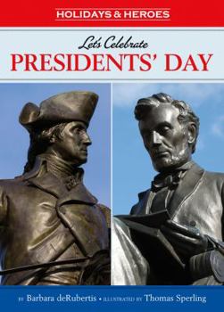 Library Binding Let's Celebrate Presidents' Day Book