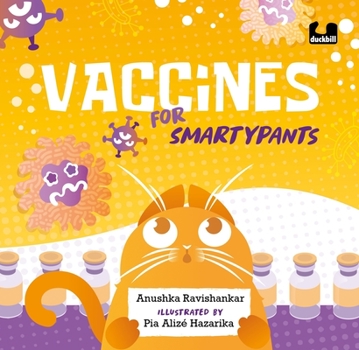 Hardcover Vaccines for Smartypants Book