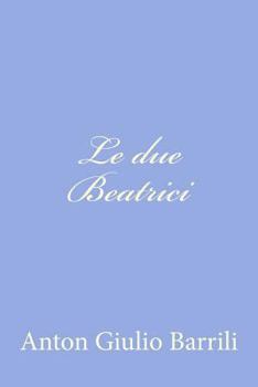 Le Due Beatrici (1892)
