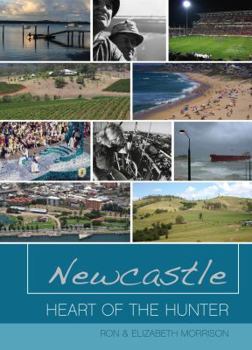 Paperback Newcastle: Heart of the Hunter Book