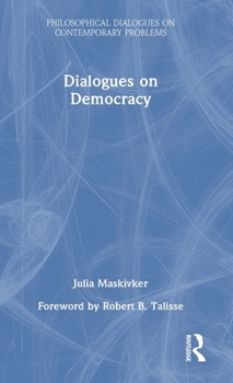 Hardcover Dialogues on Democracy Book