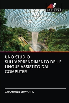 Paperback Uno Studio Sull'apprendimento Delle Lingue Assistito Dal Computer [Italian] Book