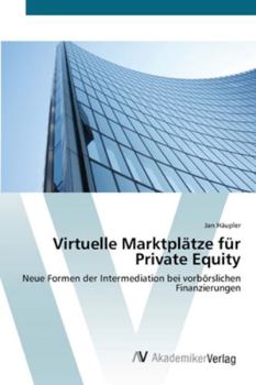 Paperback Virtuelle Marktplätze für Private Equity [German] Book
