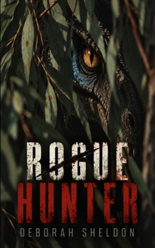 Paperback Rogue Hunter: A Prehistoric Thriller Book