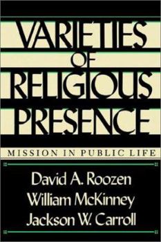 Paperback Varieties of Religious Presence: Mission in Public Life Book