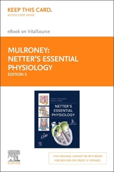 Printed Access Code Netter's Essential Physiology - Elsevier E-Book on Vitalsource (Retail Access Card): Netter's Essential Physiology - Elsevier E-Book on Vitalsource (R Book