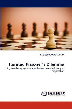 Paperback Iterated Prisoner's Dilemma Book
