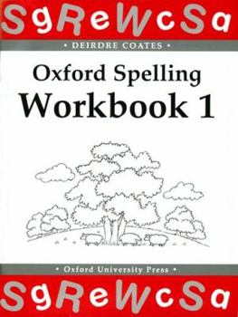 Paperback Oxford Spelling Workbooks: Workbook 1 Book