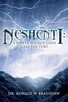 Paperback Neshenti: A Power Source Gods Call The FURY Book