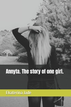 Paperback Annyta. The story of one girl. Book