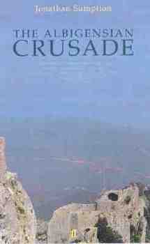 Paperback The Albigensian Crusade Book