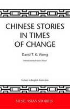 Paperback Chinese Stories in Times of Change Book