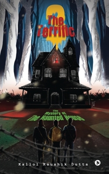 Paperback The Terrific Three: The Mystery of The Haunted House Book