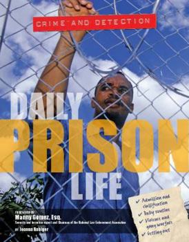 Daily Prison Life (Crime and Detection) - Book  of the Crime & Detection
