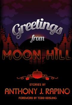 Paperback Greetings from Moon Hill Book