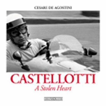 Hardcover Castellotti: A Stolen Heart Book