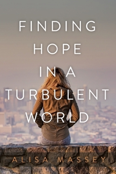 Paperback Finding Hope in a Turbulent World Book