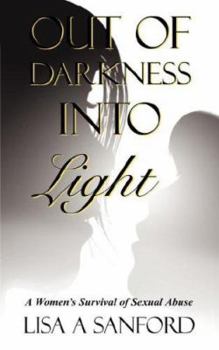 Paperback Out of Darkness Into Light Book