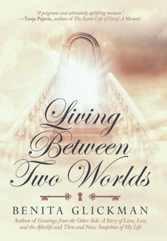 Hardcover Living Between Two Worlds Book