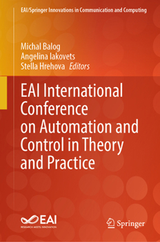 Hardcover Eai International Conference on Automation and Control in Theory and Practice Book